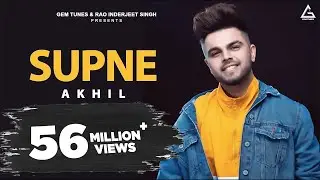 Supne (Lyrical Video) : Akhil | Punjabi Song