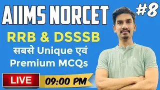 AIIMS NORCET, RRB, DSSSB, SGPGI Nursing Officer Exam by Nitish Sir #8