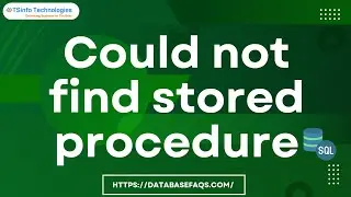 Could not find stored procedure in SQL Server 2019