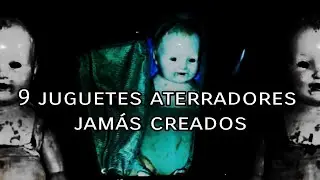 Top 9 Juguetes Aterradores Jamás creados que te Quitarán el SUEÑO