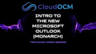 CloudOCM - Introduction to Microsoft Outlook Monarch