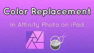 Color Replacement Brush in Affinity Photo on iPad