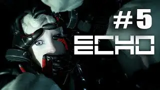 echo прохождение на русском#5