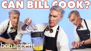 Can Bill Nye Cook? 7 Kitchen Challenges | Culinary Schooled | Bon Appétit