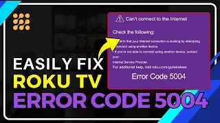 How to Fix Roku Error 5004: Easy Step-by-Step Troubleshooting Guide!