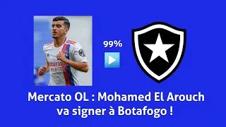 OL : Mohamed El Arouch vers Botafogo !