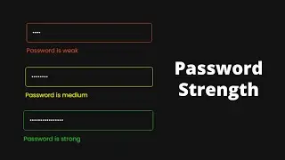 How to make a password strength checker with Html Css and Js