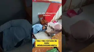 momen lucu ketika buk guru cantik bangunin murid yang tidur di kelas ‼️