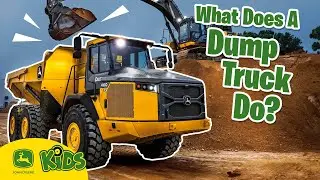 What Does a Dump Truck Do? 🚧 | John Deere Kids