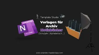 OneNote Masterclass Template Studio #12 - Vorlagen für Archiv Notizbuch