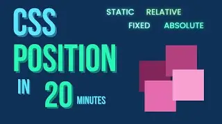 CSS Position Property Tutorial | Relative, Static, Absolute | CSS Position Tutorial