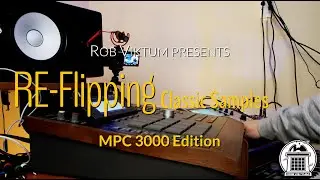 Behind The Scenes of "Re-Flipping Classic Samples" on an MPC 3000 #Akai #akaimpc