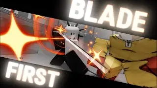 BLADE FIRST