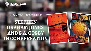 STEPHEN GRAHAM JONES & S.A. COSBY in Conversation (Virtual)