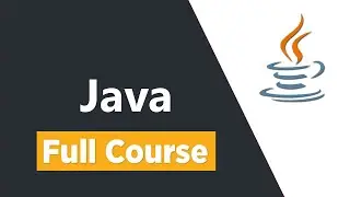 Java Tutorial for Beginners - Full Course