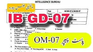 Intelligence Bureau IB 2023 paper GD 07 OM 07 | GD 11 OM 11 | English | GK | Analogy | pak study |