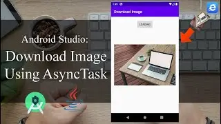 How to download image with AsyncTask - Android Tutorial