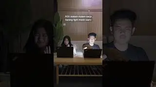 POV malem-malem kerja sama light mode users