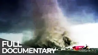 Most Powerful Forces on Earth: Tornadoes | Fatal Forecast | Free Documentary