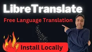 Install LibreTranslate Locally - Free Machine Translation API