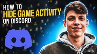 How to Hide Game Activity on Discord | In Under 1 Minute