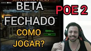 COMO JOGAR PATH OF EXILE 2 NO BETA FECHADO!