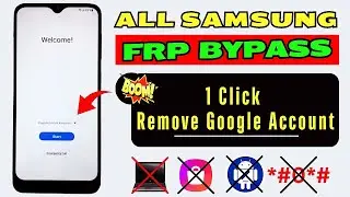 Finally All Samsung FRP Bypass/Unlock Google Account | Talkback Not Working - No *#0*# Code - No Adb