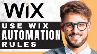 How to Use Automation Rules in Wix | Wix For Beginners