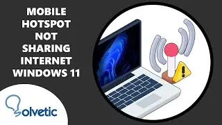 ❓Mobile Hotspot Not Sharing Internet Windows 11 ✔️ FIX