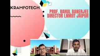 One to one Interview with  Prof. Rahul Banerjee| Director LNMIIT Jaipur and  Alumnus of BITS Pilani