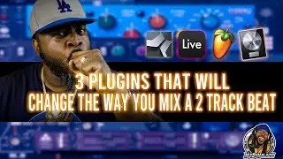 3 Plugins That Will Change The Way You Mix A 2 Track Beat