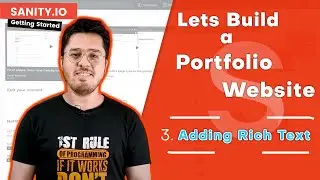 Adding Rich Text to Blog in Sanity | Portfolio Website + Blog Using Sanity.io #3