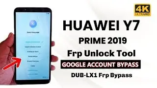 Huawei Y7 Prime 2019 Frp Bypass Unlock tool | DUB-LX1 Google Account Bypass 2024 |