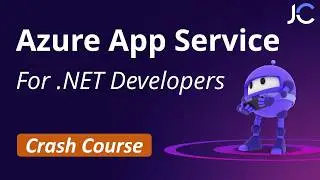 Azure App Service Crash Course for .NET Developers