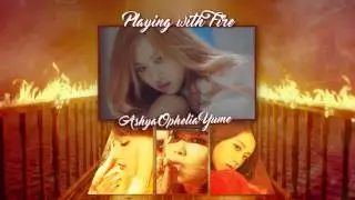 「Ashya, Ophèlia & Yume」 ~ '불장난 Playing With Fire (Cover)