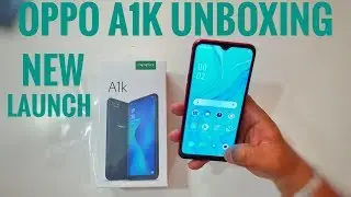 Oppo A1k Unboxing New Launch