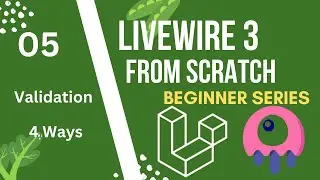 Validation | Laravel Livewire 3 from Scratch