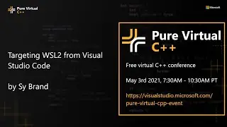 Targeting WSL 2 from Visual Studio Code with Sy Brand