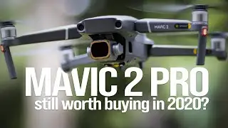 5 Reasons Why I Love the MAVIC 2 Pro, and WHY ITS Still WORTH Buying IN 2020!