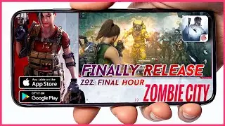 💢ZOZ: FINAL HOUR(OPEN WORLD) - ZOMBIE SURVIVE BATTLE ROYAL GAMEPLAY FOR ANDROID/IOS 2023