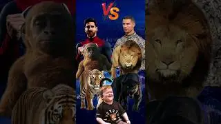 Messi, Baby Kong, Tiger VS Ronaldo, Lion, Black Panther 🔥🤩