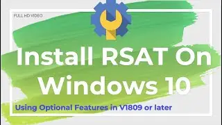 Install RSAT On Windows 10 From Optional Features