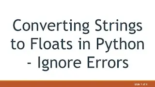 Converting Strings to Floats in Python - Ignore Errors