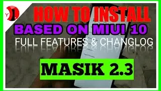 How To Install Masik ROM | Better Than MIUI 10 | Full Features & Changlog | [ Hindi ]