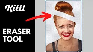 KITTL Eraser Tool: Deep-Dive Tutorial