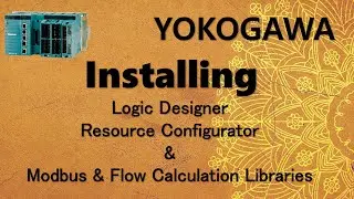 How To Install Yokogawa Logic Designer And Resource Configurator