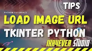 How to Load an Image from an URL at TKinter Python 2022