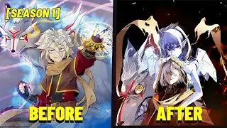 [Season 1] He Evolved The Weakest Pets into the Most Powerful Ones | Manhua Recap