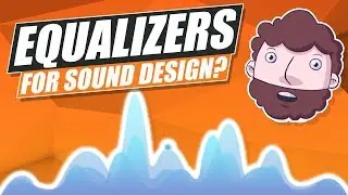How to Use EQ for Sound Design