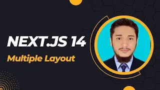 How to Create Multiple Layouts in NextJs 14 || Route Groups